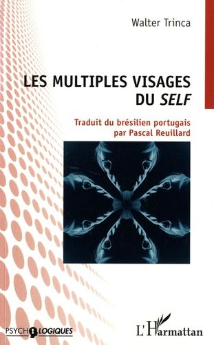 Emprunter Les multiples visages du self livre