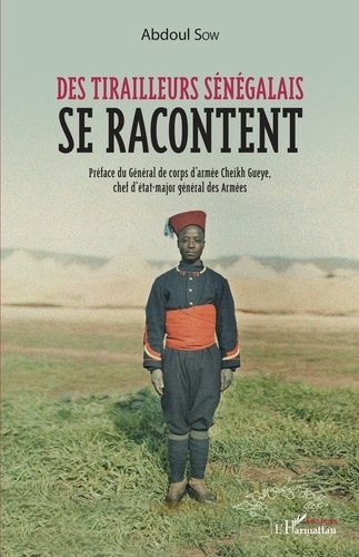 Emprunter Des tirailleurs sénégalais se racontent livre