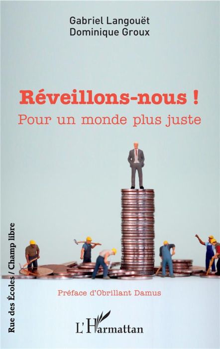 Emprunter Réveillons-nous ! Pour un monde plus juste livre