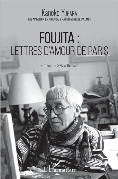 Emprunter Foujita : lettres d'amour de Paris livre