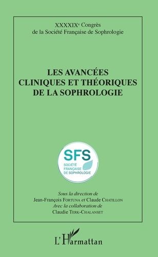 Emprunter Les avancées cliniques et théoriques de la sophrologie livre