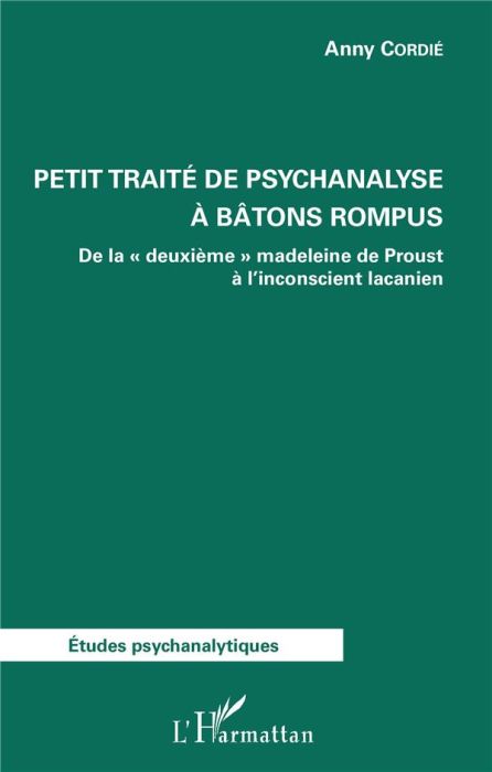 Emprunter Petit traité de psychanalyse à bâtons rompus. De la 