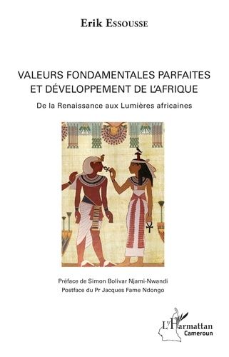 Emprunter Valeurs fondamentales parfaites et développement de l'Afrique. De la Renaissance aux Lumières africa livre