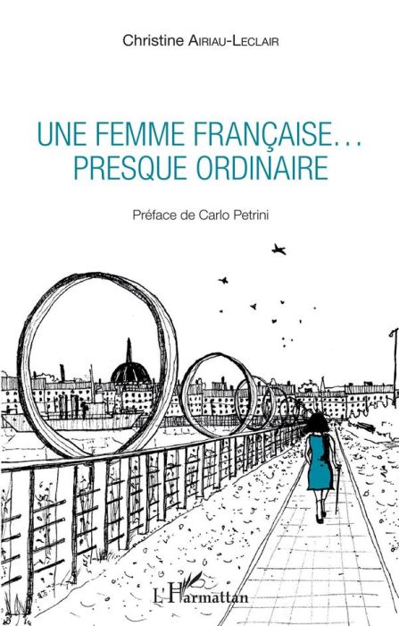 Emprunter Une femme française... presque ordinaire livre