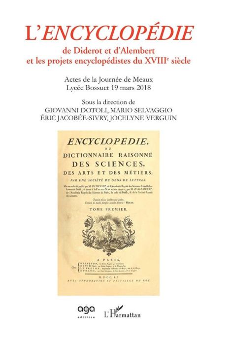 Emprunter L'encyclopédie de Diderot et d'Alembert et les projets encyclopédistes du XVIIIe siècle. Actes de la livre