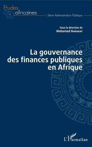 Emprunter La gouvernance des finances publiques en Afrique livre