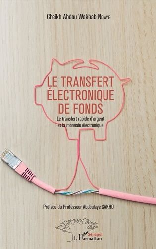 Emprunter Le transfert électronique de fonds. Le transfert rapide d'argent et la monnaie électronique livre