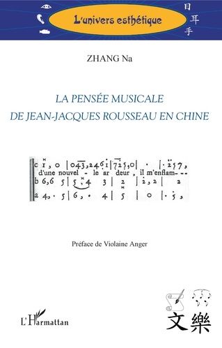 Emprunter La pensée musicale de Jean-Jacques Rousseau en Chine livre