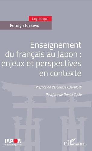 Emprunter Enseignement du français au Japon : enjeux et perspectives en contexte livre