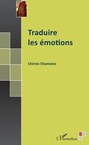 Emprunter Traduire les émotions livre