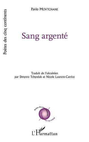 Emprunter Sang Argenté livre