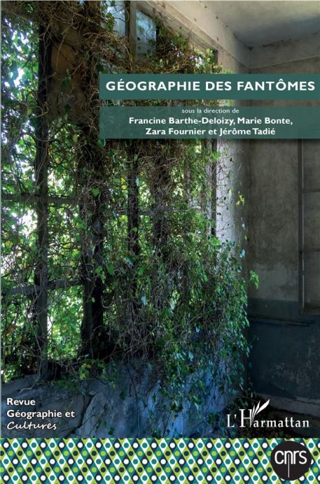 Emprunter Géographie et Cultures N° 106, été 2018 : Géographie des fantômes livre