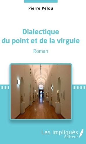 Emprunter Dialectique du point et de la virgule livre