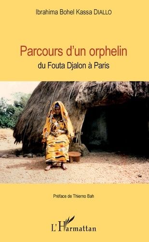 Emprunter Parcours d'un orphelin. Du Fouta Djalon à Paris livre