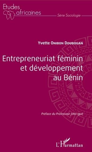 Emprunter Entrepreneuriat féminin et développement au Bénin livre