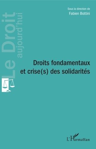 Emprunter Droits fondamentaux et crise(s) des solidarités livre