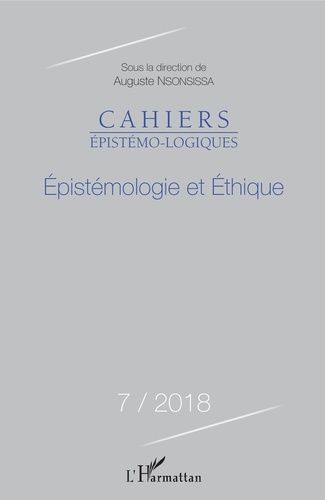 Emprunter Cahiers épistémo-logiques N° 7/2018 : Epistémologie et Ethique livre