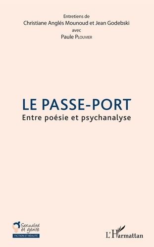 Emprunter Le Passe-Port. Entre poésie et psychanalyse livre