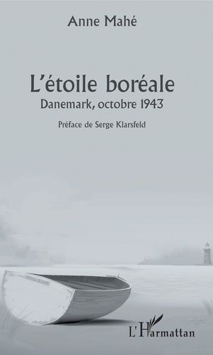 Emprunter L'étoile boréale. Danemark, octobre 1943 livre