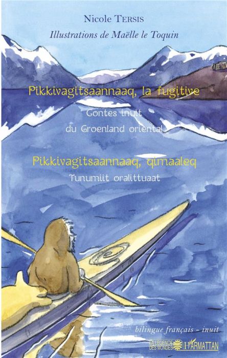 Emprunter Pikkivagitsaannaaq, la fugitive. Contes inuit du Groenland oriental, édition bilingue français-inuit livre