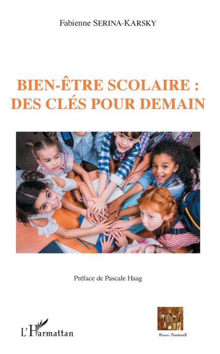 Emprunter Bien-être scolaire : des clés pour demain livre