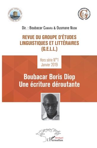 Emprunter Revue du groupe d'études linguistiques et littéraires Hors-série N° 1, janvier 2019 : Boubacar Boris livre