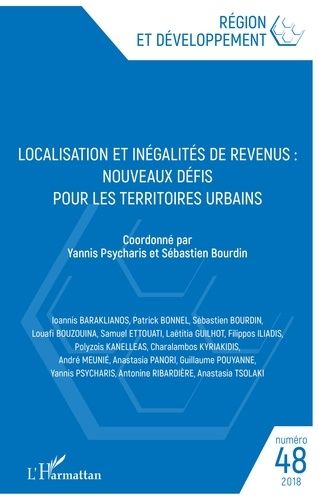 Emprunter Région et Développement N° 48-2018 : Localisation et inégalités de revenus. Nouveaux défis pour les livre