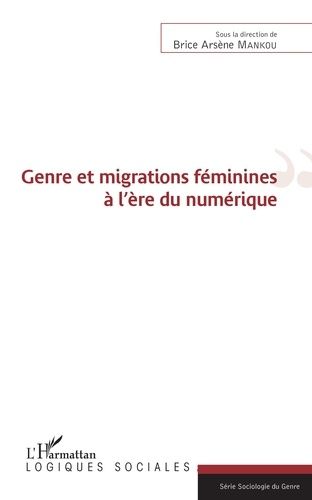 Emprunter Genre et migrations féminines à l'ère du numérique livre