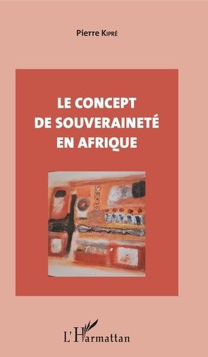 Emprunter Le concept de souveraineté en Afrique livre