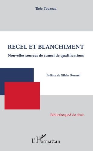 Emprunter Recel et blanchiment livre