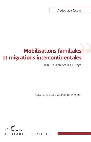 Emprunter Mobilisations familiales et migrations intercontinentales. De la Casamance à l'Europe livre