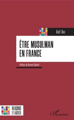 Emprunter Etre musulman en France livre