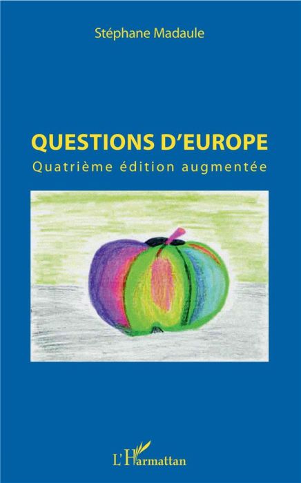 Emprunter Questions d'Europe. 4e édition revue et augmentée livre