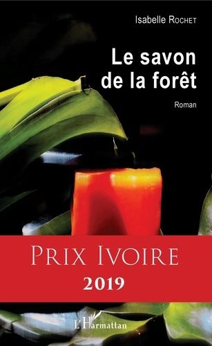 Emprunter Le savon de la forêt livre