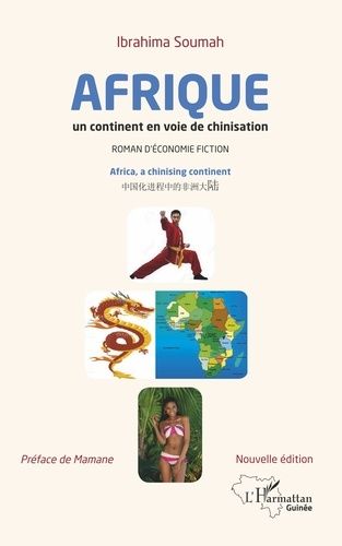 Emprunter L'Afrique un continent en voie de chinisation. Roman d'économie-fiction livre