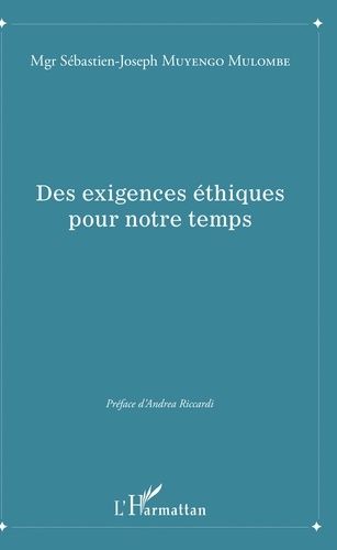 Emprunter Des exigences éthiques pour notre temps livre