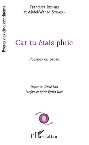 Emprunter Car tu étais pluie. Poèmes en prose livre