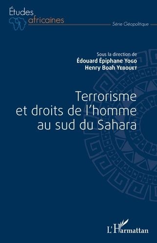 Emprunter Terrorisme et droits de l'homme au sud du Sahara livre