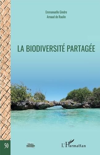 Emprunter La biodiversité partagée livre