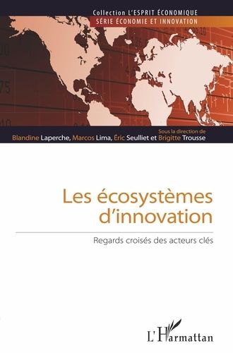 Emprunter Les écosystèmes d'innovation. Regards croisés des acteurs clés livre