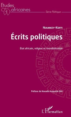 Emprunter Ecrits politiques. Etat africain, religion et mondialisation livre