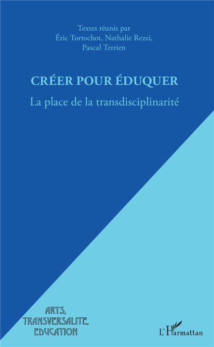 Emprunter Créer pour éduquer livre