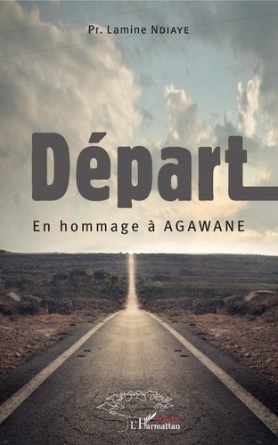 Emprunter Départ. En hommage à Agawane livre