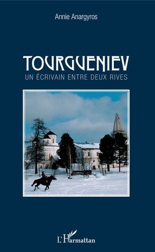 Emprunter Tourgueniev. Un écrivain entre deux rives livre