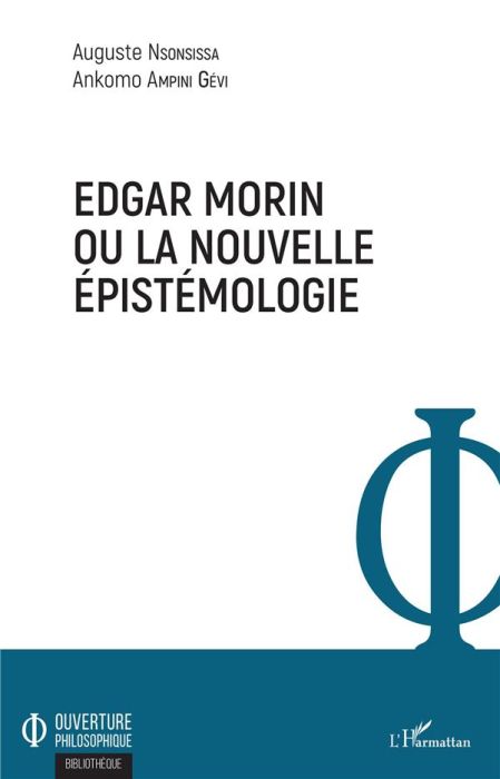 Emprunter Edgar Morin ou la nouvelle épistémologie livre