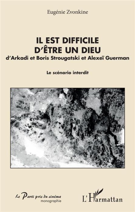 Emprunter Il est difficile d'être un dieu d'Arkadi et Boris Strougatski et Alexeï Guerman. Le scénario interdi livre