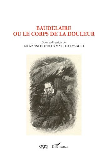 Emprunter Baudelaire ou le corps de la douleur livre