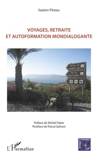 Emprunter Voyages, retraite et autoformation mondialogante livre