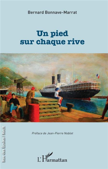 Emprunter Un pied sur chaque rive livre