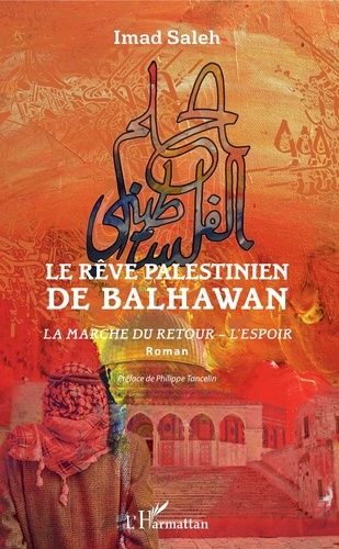 Emprunter Le rêve palestinien de Balhawan livre